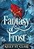 Fantasy of Frost (The Taint...
