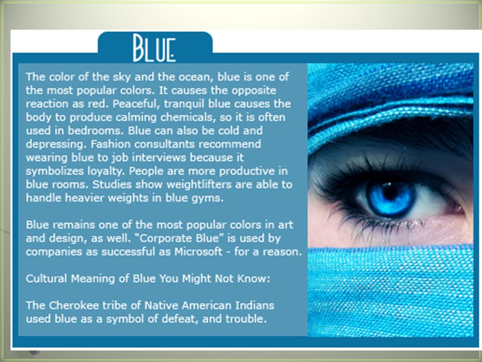 Blue value. Синий цвет в психологии женщины. Голубой цвет в психологии женщины. Что означает синий цвет в психологии. Кто любит синий цвет психология.